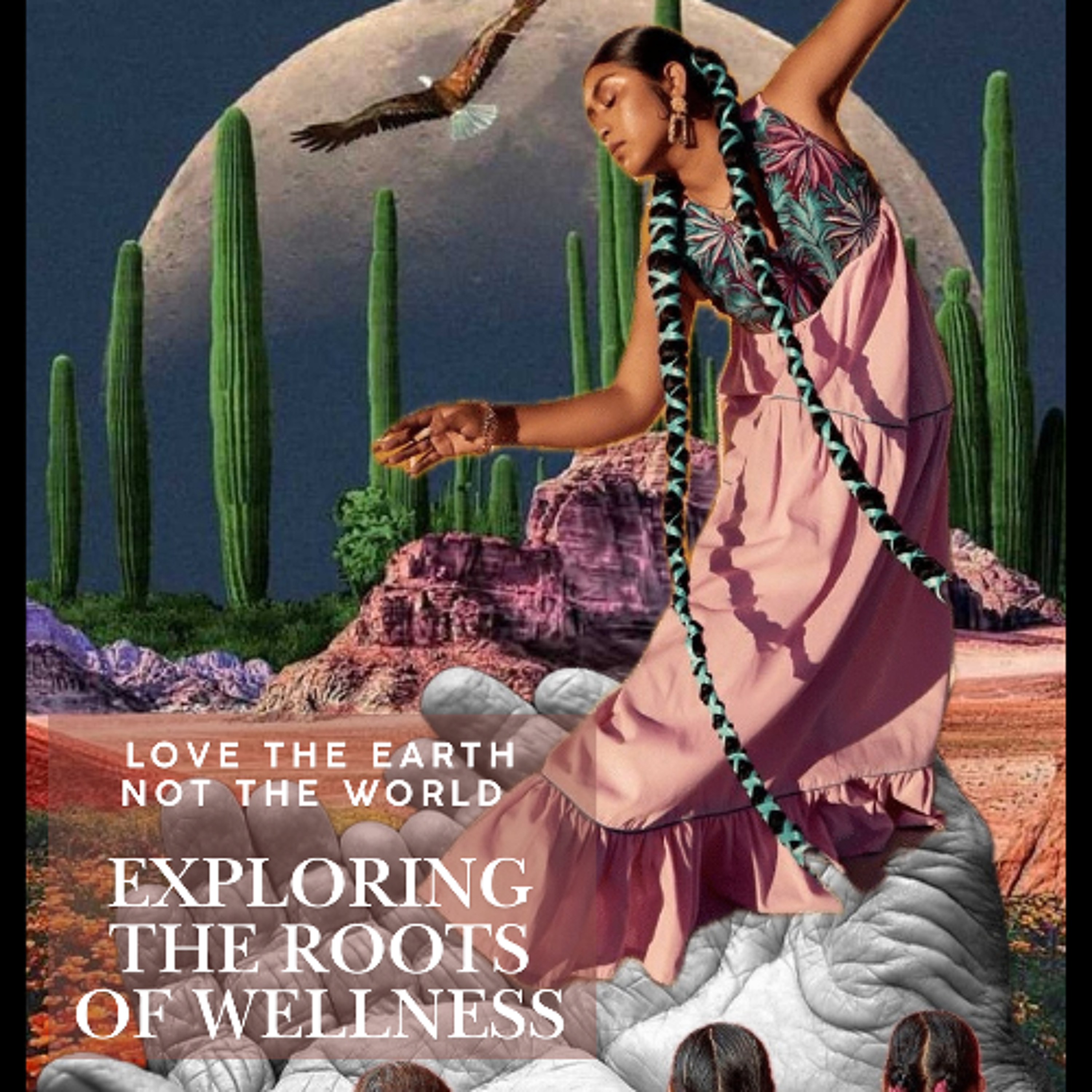 Wattz Up! - Love the Earth, Not the World: Exploring the Roots of Wellness episode artwork
