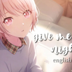 give me your night - english ver.【ami】(君の夜をくれ)
