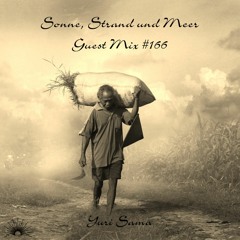 Sonne, Strand und Meer Guest Mix #166 by Yuri Sama