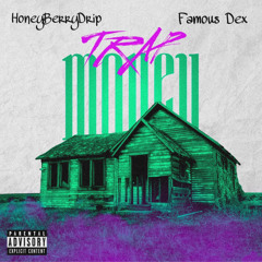 Trap Money (feat. Famous Dex)