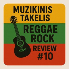 Muzikinis Takelis | #10 Reggae Rock 90s