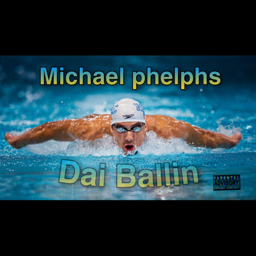 [SGN] Dai Ballin - Michael Phelps [Official Audio]