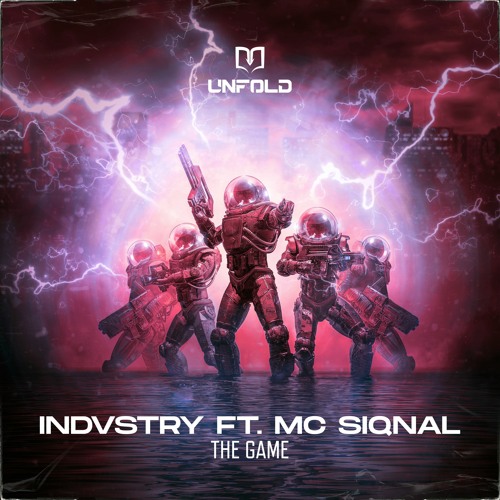 INDVSTRY ft. MC Siqnal - The Game