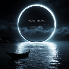 Moon Effector (October 2025 Classic Progressive Trance Mix)