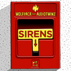 Sirens (feat. Audiotwinz)
