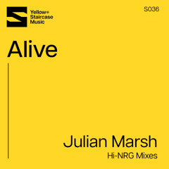 Julian Marsh - Alive (Hi-NRG Extended Mix)