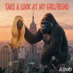 Take a Look At My Girlfriend  (Radio edit)