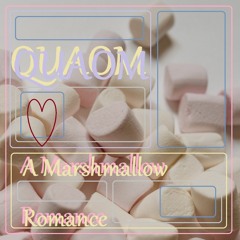 A Marshmallow Romance