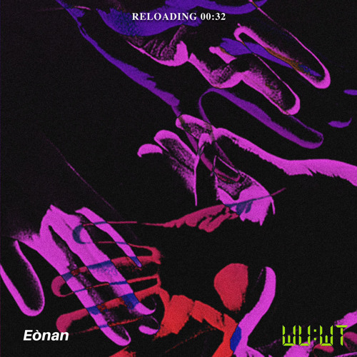 WUWT: Reloading Podcast 00:32 - Eònan