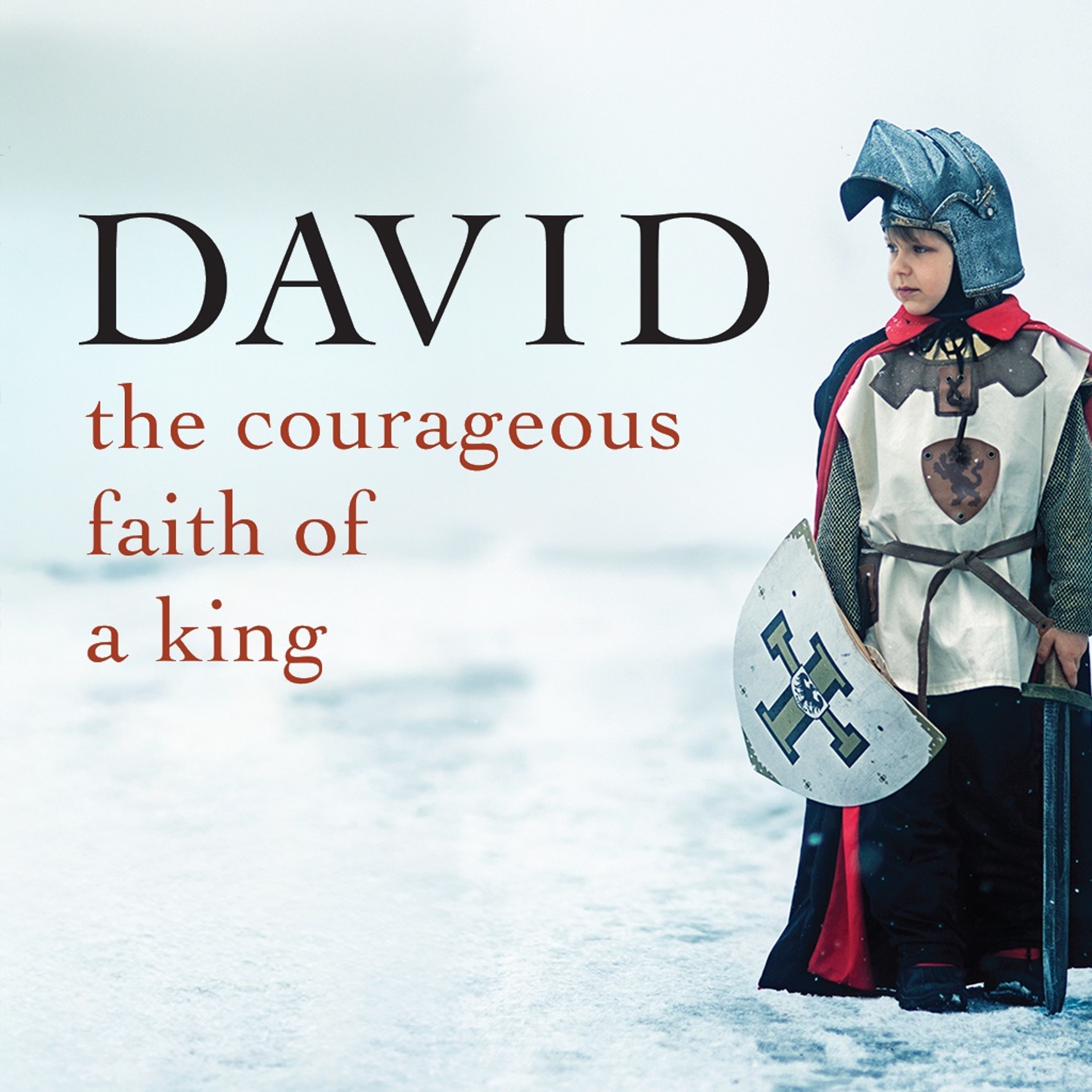 The Courage to be Different (David: The Courageous Faith of a King – Part 1) Troy Arnott episode artwork