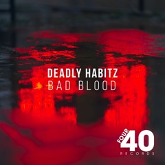 Deadly Habitz - Stay True