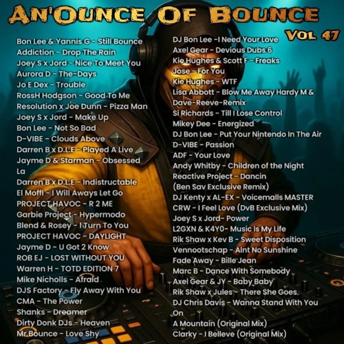 An'Ounce Of Bounce Vol 47