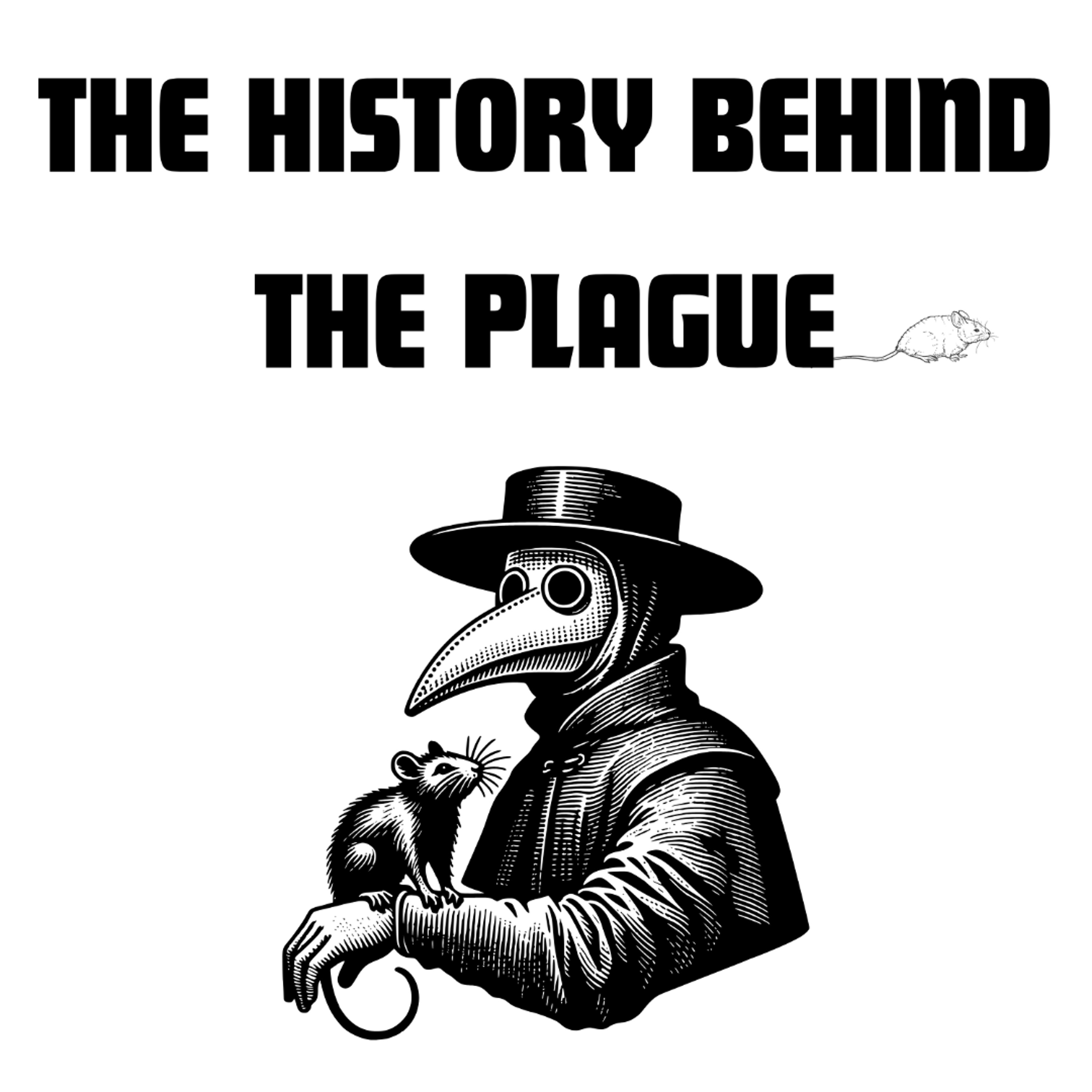 The History Behind The Plague - Sim, Estelle and Elina - OLSH PodSquad