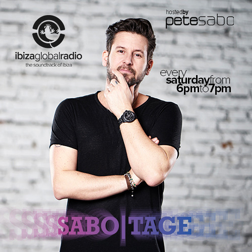 SABO|TAGE XXXI on IBIZA GLOBAL RADIO