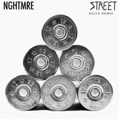 NGHTMRE - STREET (KAIYO REMIX)