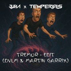 Tremor - DVLM & Martin Garrix (Jusa & Temperials Edit)