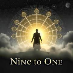Nine to One