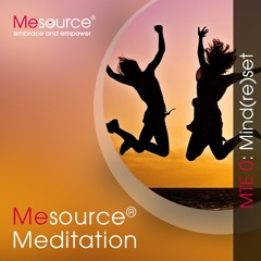 Mesource-Meditation: Mind(re)set