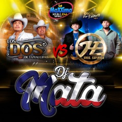 Hermanos Espinoza Vs Los Dos De Tamaulipas Mix - DJ Mata