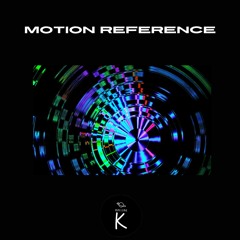 Motion Reference