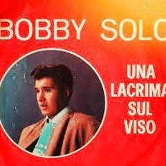 Bobby Solo - Una Lacrima Sul Viso (E SAMBA De-construction Mix 2021) by Oliver Stockholm