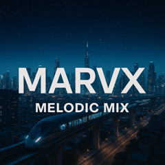 Melodic House Mix 12