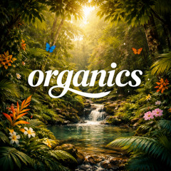 Organics 001