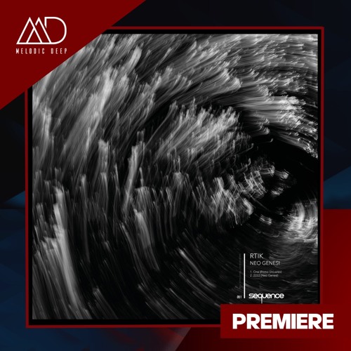 PREMIERE: RTIK - 2222 (Neo Genesi) [sequence Music]