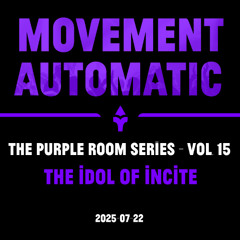 The Idol of Incite - Purple Room Series Vol. 15