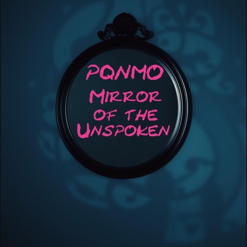 Mirror of the Unspoken