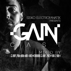 Gaincast 048 - Mixed By Matteo Magni