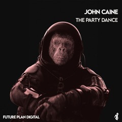 The Party Dance (Radio Edit) [Future Plan Sounds]