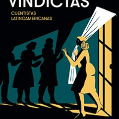 [Download] KINDLE 📗 Vindictas: Cuentistas latinoamericanas (Spanish Edition) by  Var