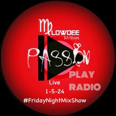 Melowdee Live On Passion Play Radio 01-05-24