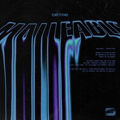 MALLEABLE