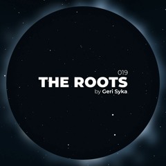 Geri Syka - The Roots 019