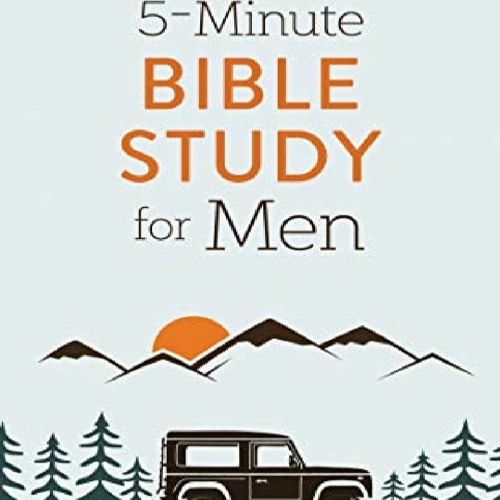 stream-episode-download-free-pdf-the-5-minute-bible-study-for-men-by