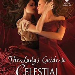 Access KINDLE 📃 The Lady's Guide to Celestial Mechanics: Feminine Pursuits by  Olivi