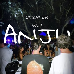 ANJU Reggaeton Vol. 1 / Reggaeton Septiembre 2022