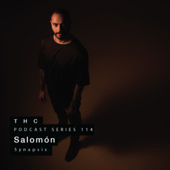 THC Podcast Series 114: Salomón