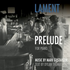Lament - Prelude and Scene One