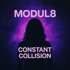 Constant Collision