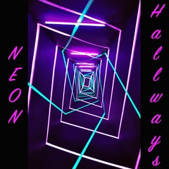 Neon Hallways