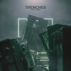 Vosai - Trenches (feat. Nēoni)