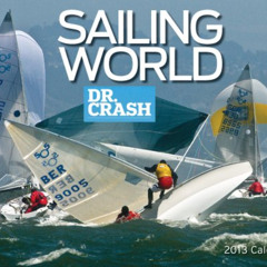 [Download] EBOOK 📨 Sailing Word's Dr. Crash 2013 Calendar by  Bonnier Corp. [KINDLE