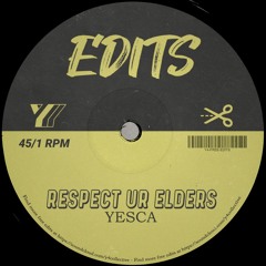 Yesca - Respect Ur Elders [FREE DOWNLOAD]