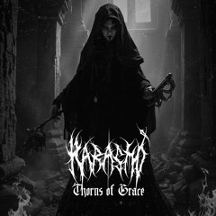 Karashò - Thorns of Grace [FREE DOWNLOAD]