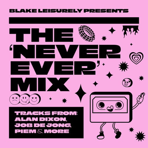 The Never Ever Mixtape