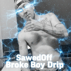 Broke Boy Drip