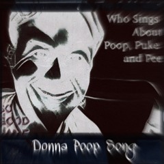 Donna Poop Song